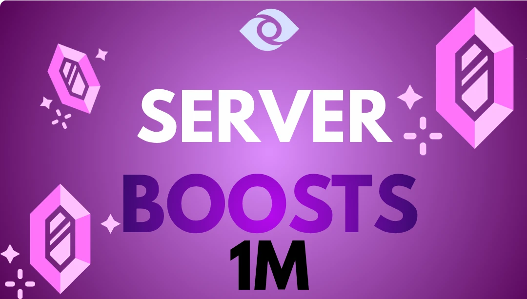 Server Boosts (1M)